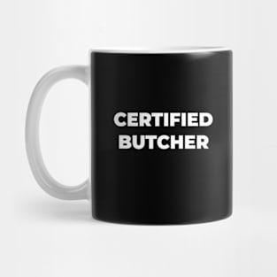 Certified Butcher Mug